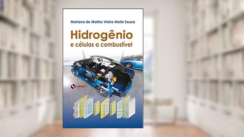 Capa de Hidrogênio e Células a Combustível, do autor Mariana De Mattos Vieira Mello