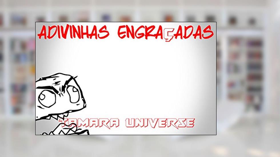 Adivinhas Engrac?adas, do autor Tamara Universe
