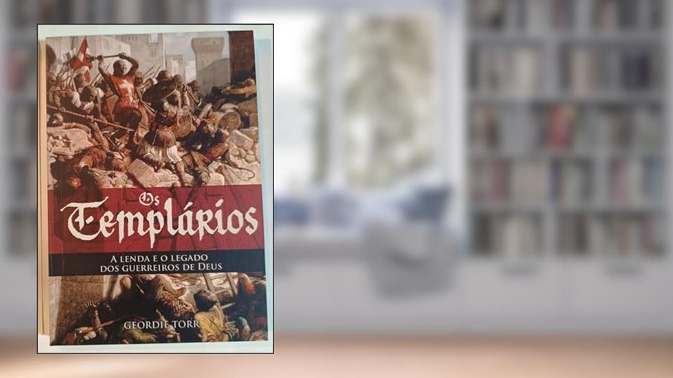 Os Templários - a Lenda e o Legado dos Guerreiros de Deus, do autor Geordie Torr; Pé Da Letra