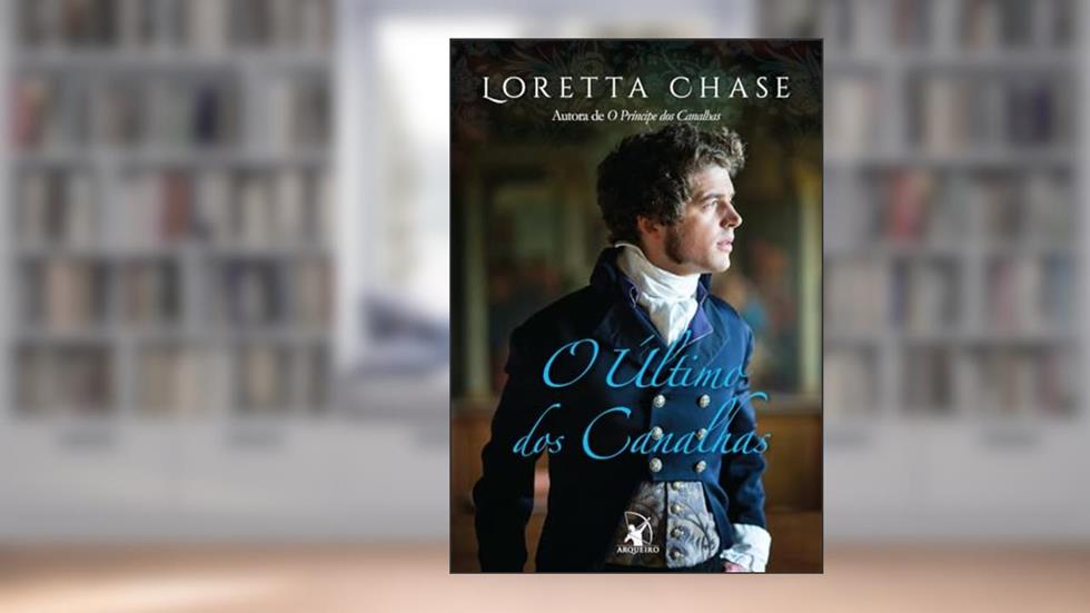 O último dos canalhas: 2, do autor Loretta Chase