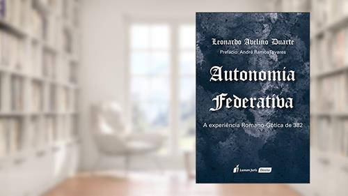 Capa de Autonomia Federativa, do autor Leonardo Avelino Duarte