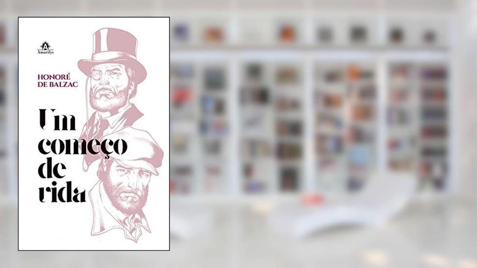 Um começo de vida, do autor Honoré de Balzac