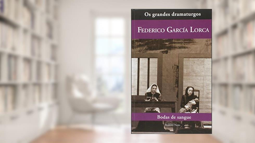 Bodas de sangue: 5, do autor Federico Garcia Lorca