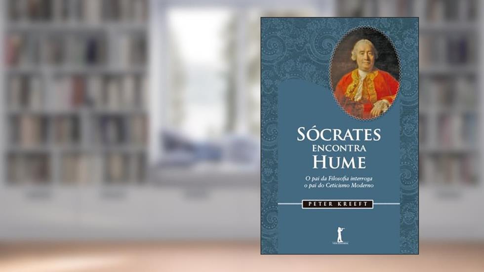 Sócrates Encontra Hume, do autor Peter Kreeft