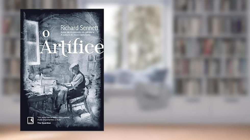 O Artífice, do autor Richard Sennett