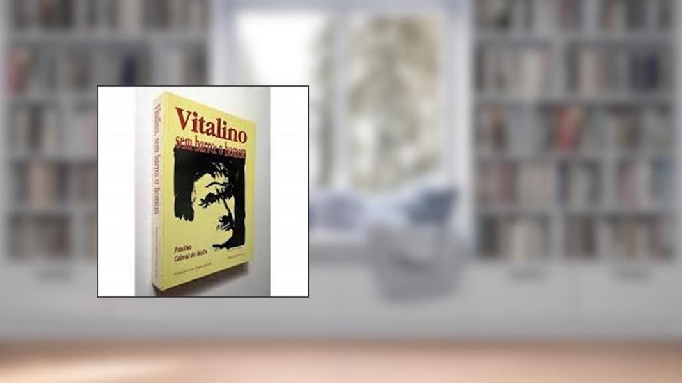 Vitalino, Sem Barro: O Homem : 80 Anos De Arte Popular (Portuguese Edition), do autor Paulino Cabral De Mello