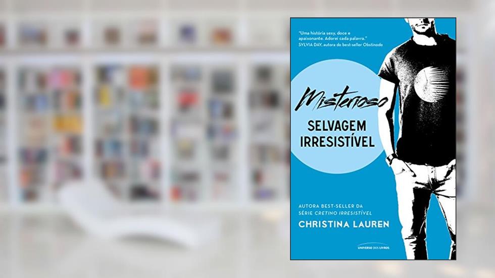 Misterioso (Selvagem Irresistível), do autor Christina Lauren
