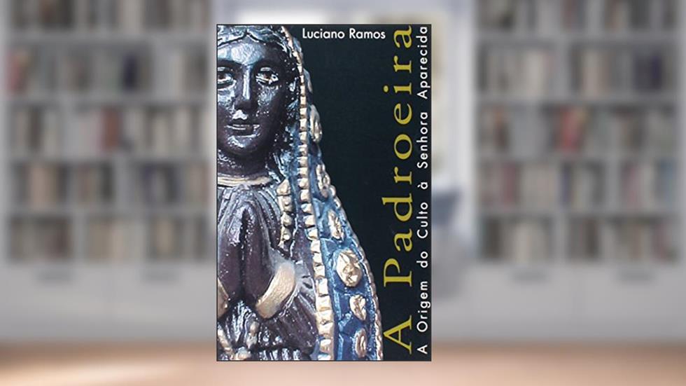 A Padroeira, do autor Luciano Ramos