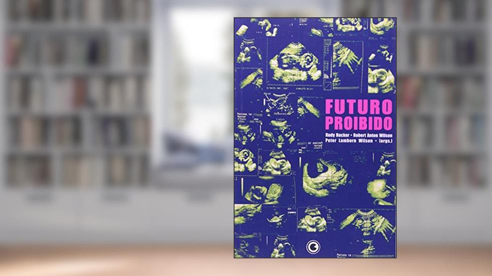 Futuro Proibido, do autor Peter Lamborn Wilson