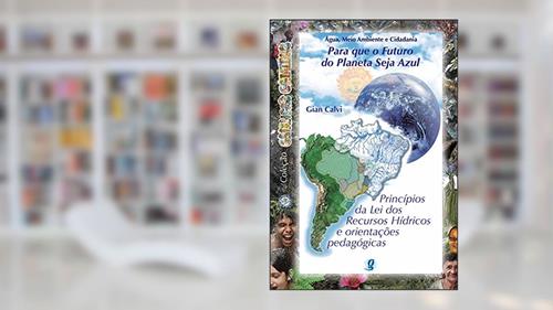 Capa de Para que o futuro do planeta seja azul, do autor Gian Calvi