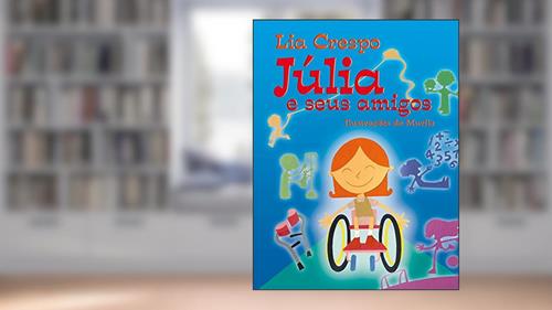 Capa de Júlia e seus amigos, do autor Lia Crespo