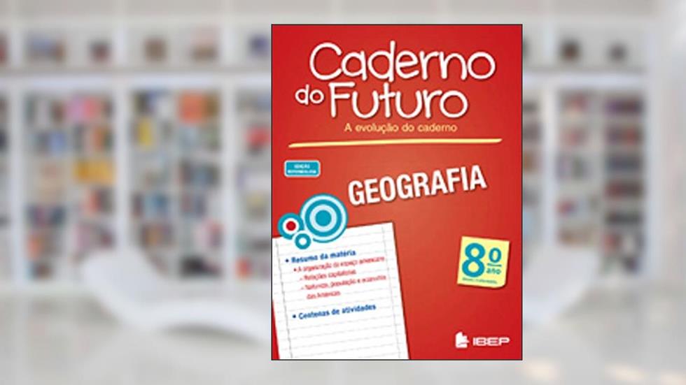 Caderno do Futuro Geografia 8º ano: 8º ano, do autor Osvaldo Liscio de Oliveira Piffer