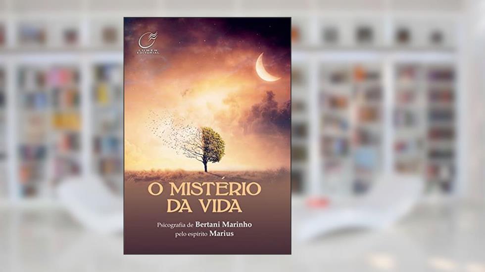 O mistério da vida, do autor Bertani Marinho; Marius