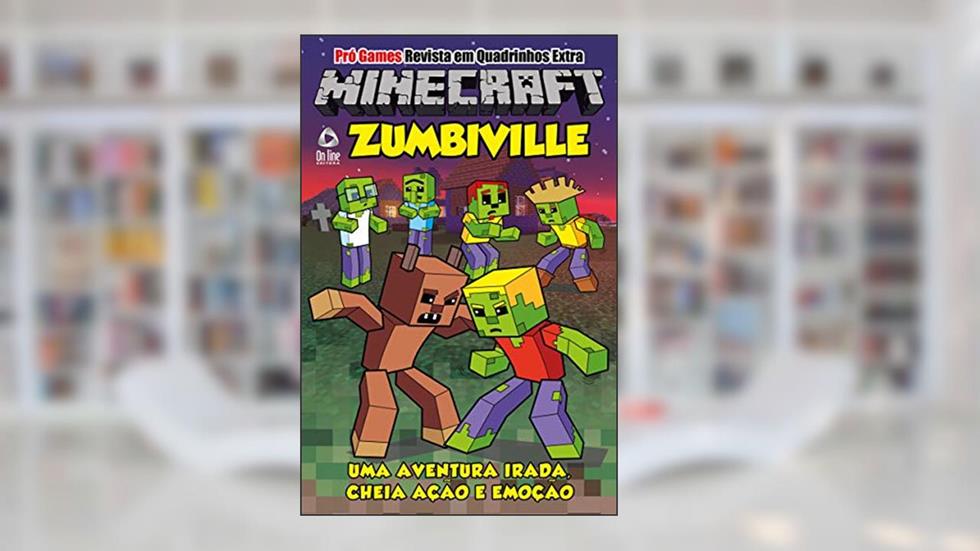 Pró-Games Revista em Quadrinhos Extra Edição 02 - Zumbiville: Zumbiville, do autor On Line Editora