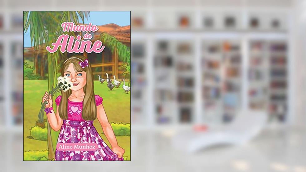 Mundo de Aline: 1, do autor Aline Munhoz