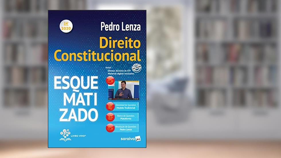 Direito Constitucional Esquematizado 2020 - 24ª Edição, do autor Pedro Lenza