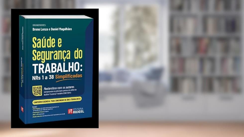 Saúde e Segurança do Trabalho: NRs 1 a 38 Simplificadas - 1ª Edição (2024), do autor Breno Lenza e Daniel Magalhães