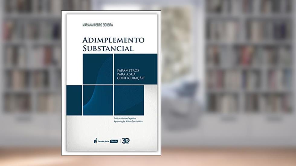 Adimplemento Substancial - 2019, do autor Mariana Ribeiro Siqueira