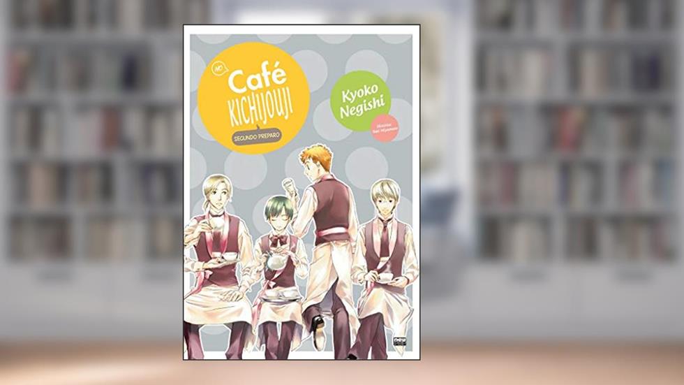 No Café Kichijouji - Volume 04 (Segundo Preparo), do autor Yuki Miyamoto; Kyoko Negishi