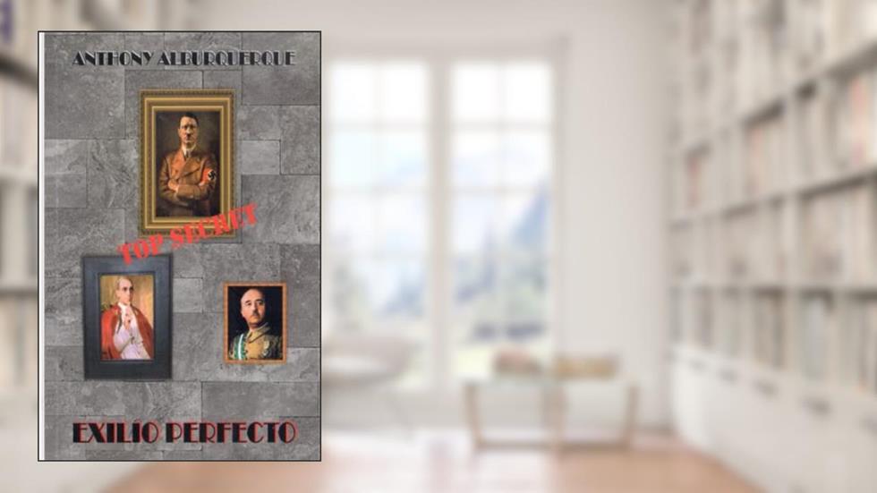 EXILIO PERFECTO: Perfect Exile (Portuguese Edition), do autor Antonio García Sepúlveda; Anthony Alburquerque