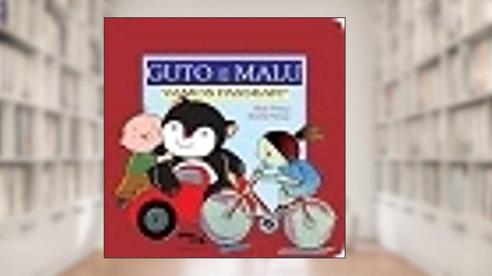 Guto e Malu Vamos Passear?, do autor Mary França