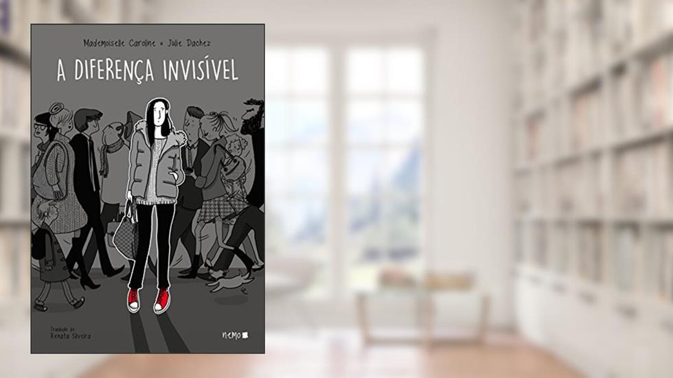 A diferença invisível, do autor Mademoiselle Caroline; Julie Dachez