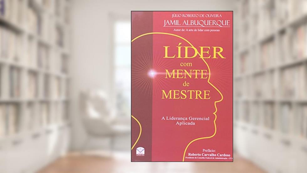 Líder Com Mente De Mestre, do autor Jamil Albuquerque
