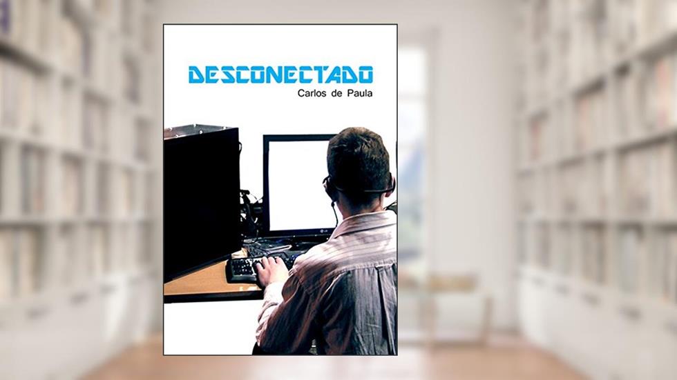 Desconectado, do autor Carlos de Paula