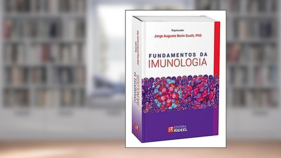 Fundamentos da Imunologia, do autor Jorge Augusto Borin Scutti