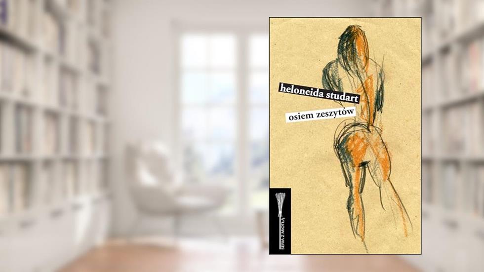 Osiem zeszytów, do autor Heloneida Studart