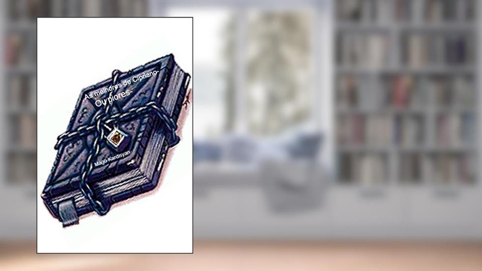 As melhores de cipriano: ou piores, do autor Mago Kardisyan