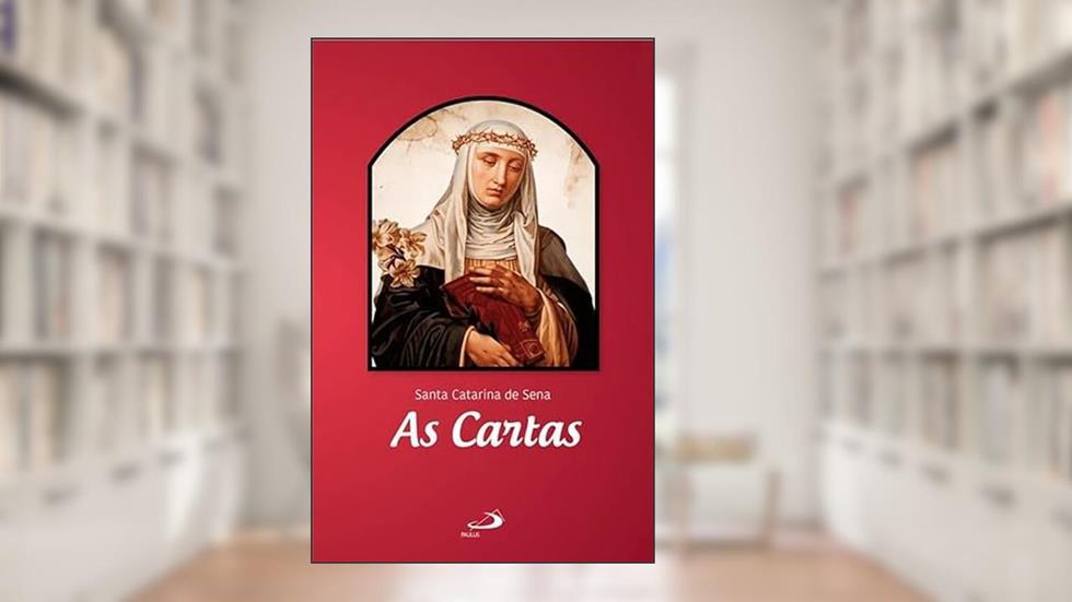 As Cartas, do autor Santa Catarina de Sena