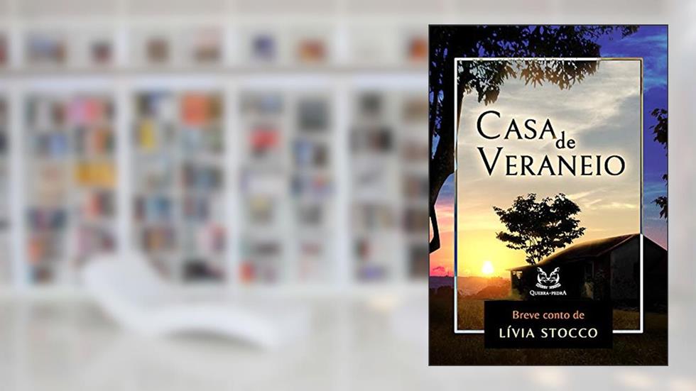 Casa de veraneio, do autor Lívia Stocco