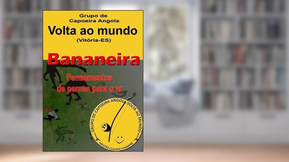 Baeira, do autor Capoeira Volta Ao Mundo
