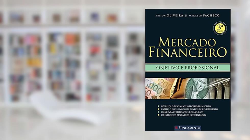 Mercado Financeiro, do autor Gilson Oliveira