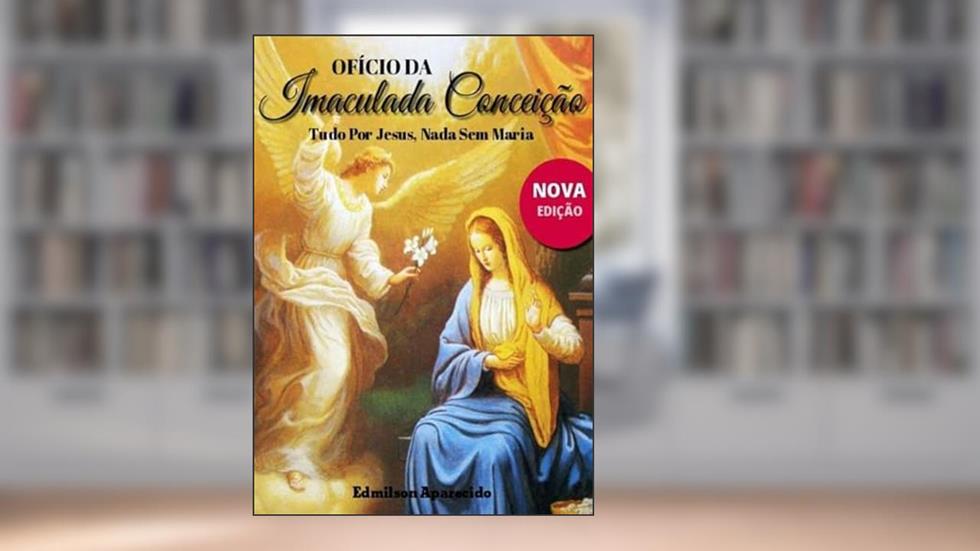 Oficio da Imaculada Conceicao, do autor Edmilson Aparecido