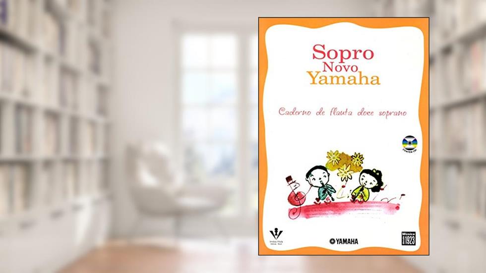 Sopro novo Yamaha - Flauta doce soprano, do autor Yamaha