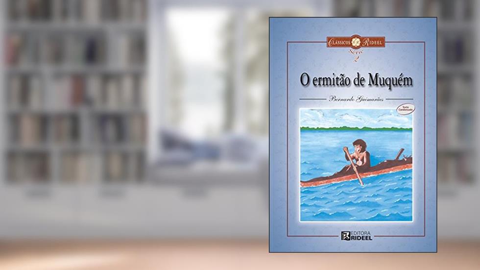 O Ermitão de Muquém, do autor Bernardo Guimarães; Celso Leopoldo Pagnan