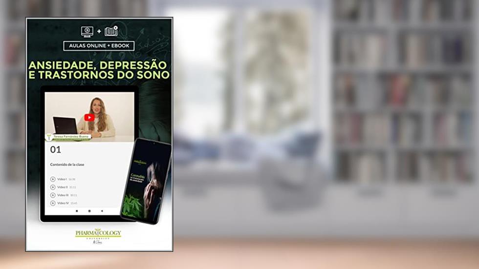 Ebook+ video course: ANSIEDADE, DEPRESSÃO E TRASTORNOS DO SONO, do autor Pharmacology University
