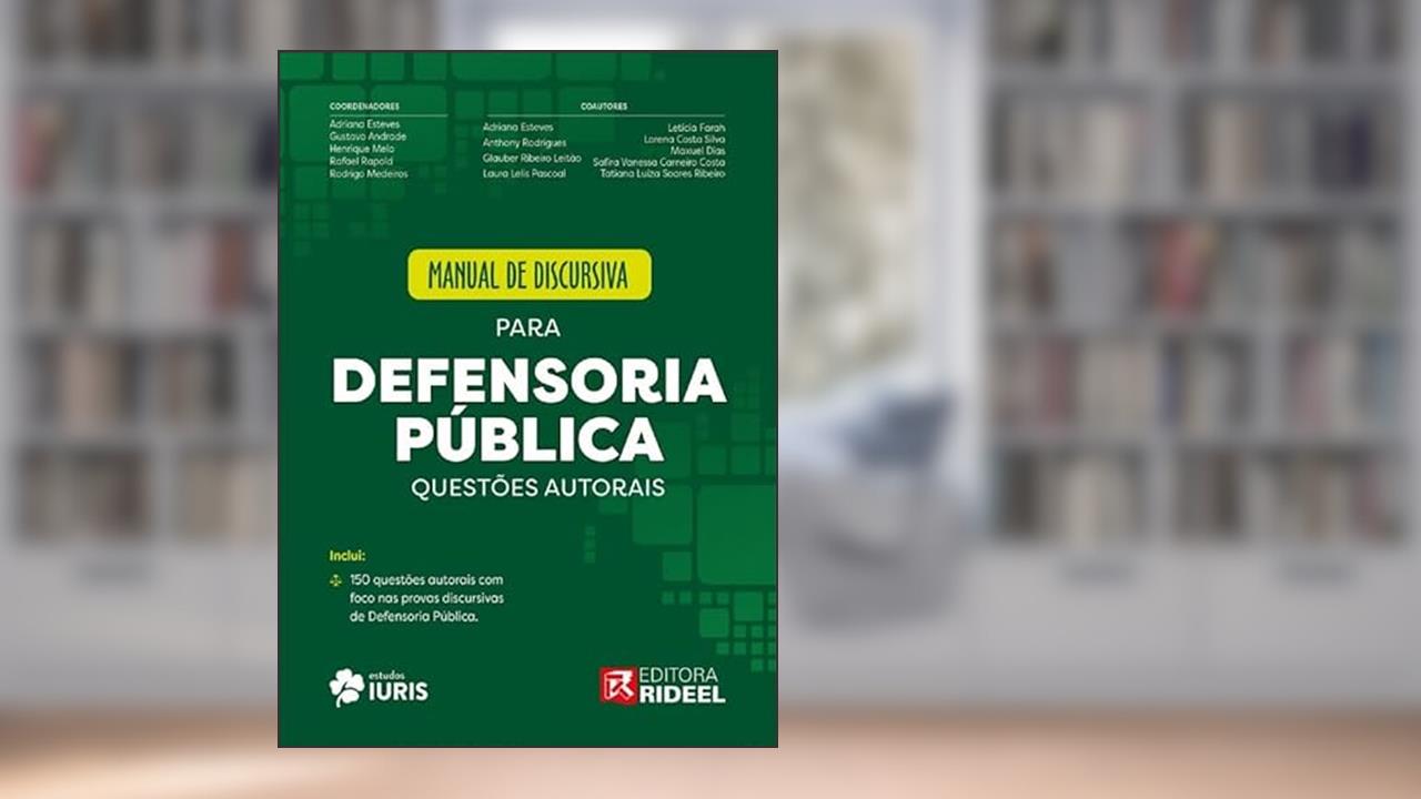Manual de Discursiva para Defensoria Pública - Questões Autorais, do autor Vários Autores