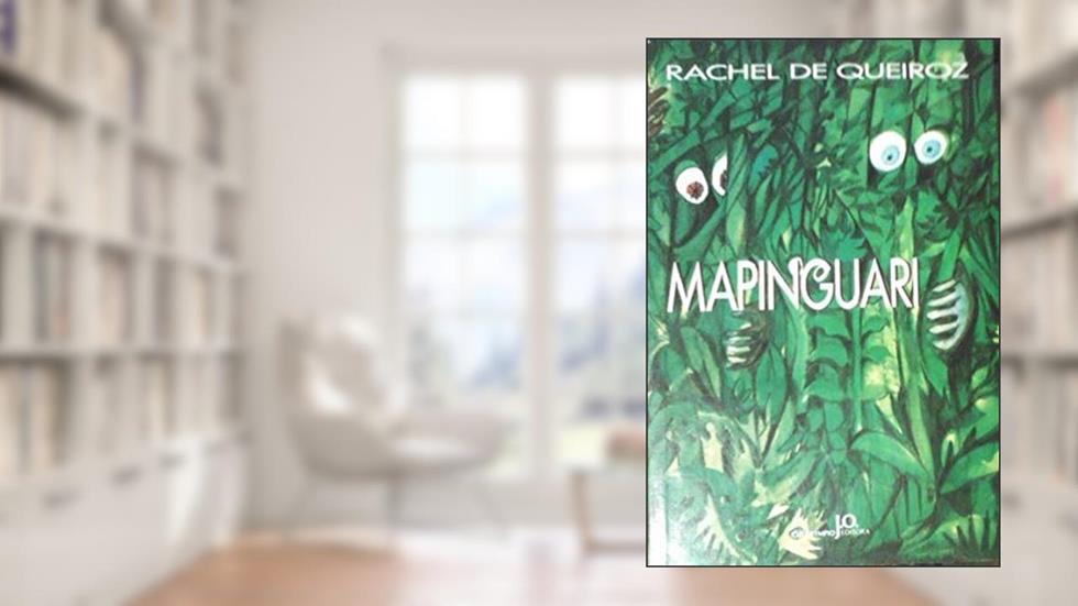 Mapinguari: Cronicas (Portuguese Edition), do autor Rachel De Queiroz