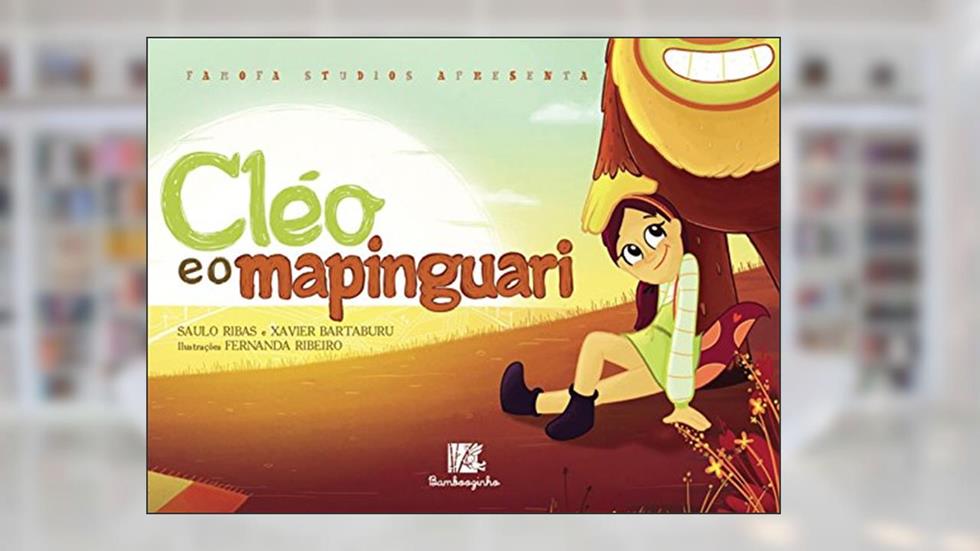 Cléo e o Mapinguari, do autor Saulo Ribas; Xavier Bartaburu