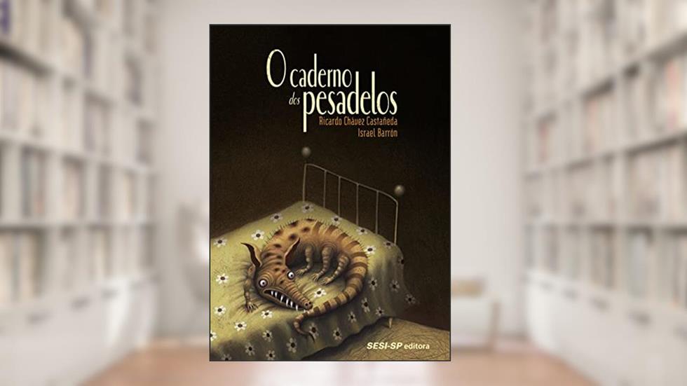 O Caderno dos Pesadelos, do autor Ricardo Chávez Castañeda