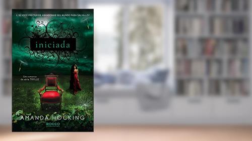 Capa de Iniciada, do autor Amanda Hocking