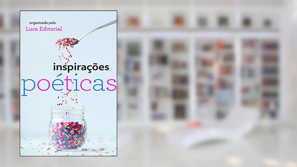 Inspirações Poéticas, do autor Lura Editorial