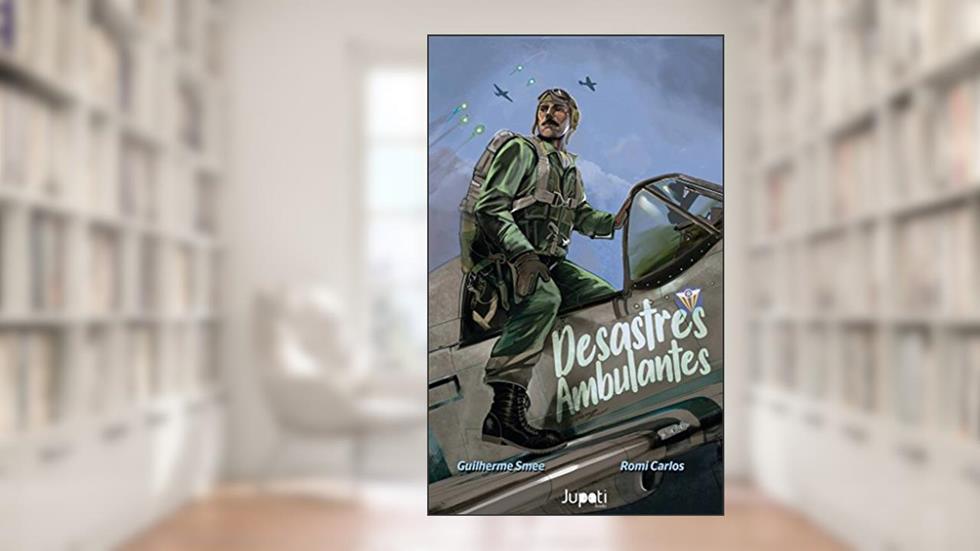 Desastres Ambulantes, do autor Guilherme Smee; Romi Ferreira