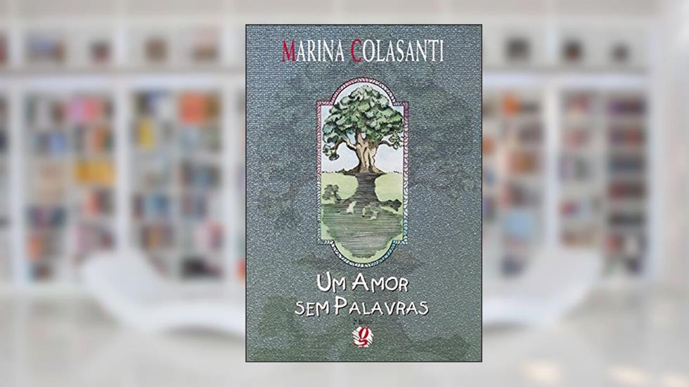 Um amor sem palavras, do autor Marina Colasanti
