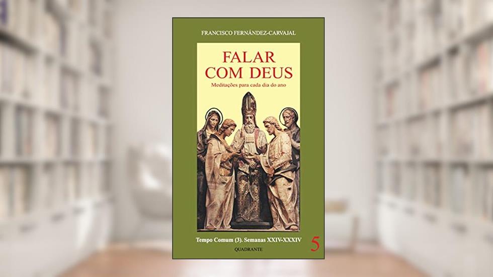 Falar com Deus - Tomo V, do autor Francisco Fernández-Carvajal