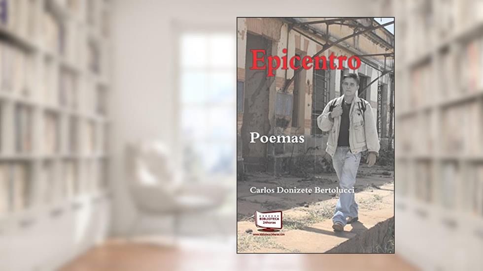 Epicentro, do autor Carlos Donizete Bertolucci