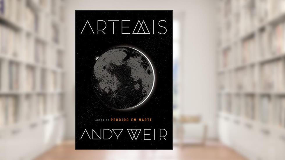 Artemis, do autor Andy Weir